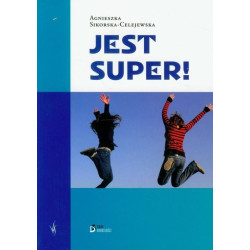 JEST SUPER! Agnieszka Sikorska-Celejewska Agnieszka Sikorska-Celejewska