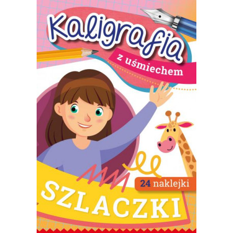 Kaligrafia z uśmiechem. Szlaczki