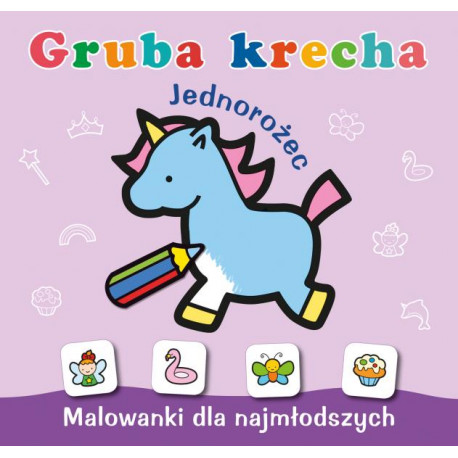 Gruba krecha. Jednorożec