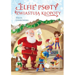 Elfie psoty zwiastują kłopoty Aneta Grabowska