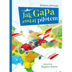 JAK GAPA ZOSTAŁ PILOTEM