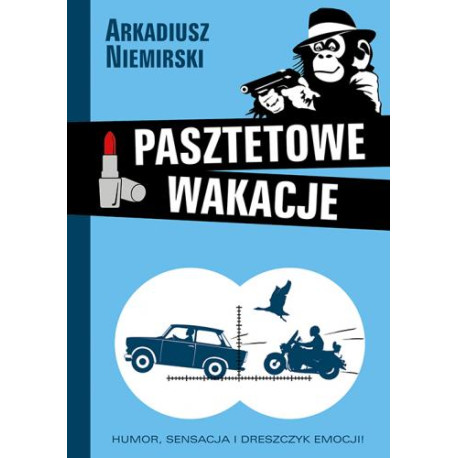 PASZTETOWE WAKACJE