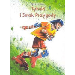 Tybald i smak przygody