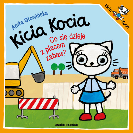 CO SIĘ DZIEJE Z PLACEM ZABAW? KICIA KOCIA