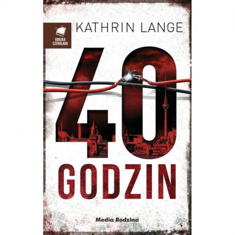 40 GODZIN Lange Kathrin