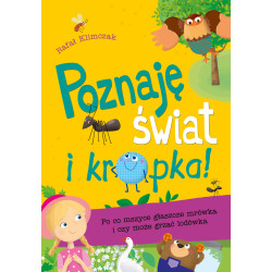 POZNAJĘ ŚWIAT I KROPKA PO CO MSZYCE GŁASZCZE MRÓWKA I CZY MOŻE GRZAĆ LODÓWKA