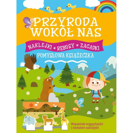 PRZYRODA WOKÓŁ NAS POMYSŁOWA KSIĄŻECZKA