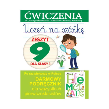 UCZEŃ NA SZÓSTKĘ ZESZYT 9 DLA KLASY 1