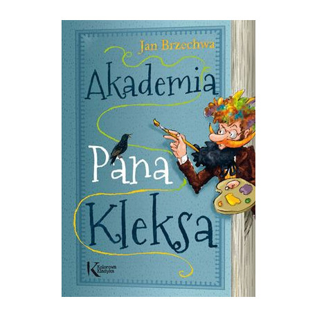 AKADEMIA PANA KLEKSA. KOLOROWA KLASYKA