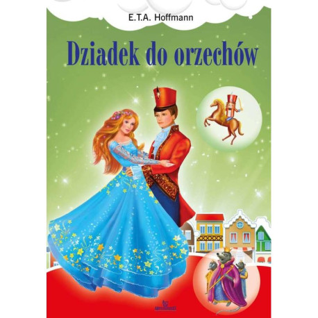 DZIADEK DO ORZECHÓW E.T.A. Hoffmann