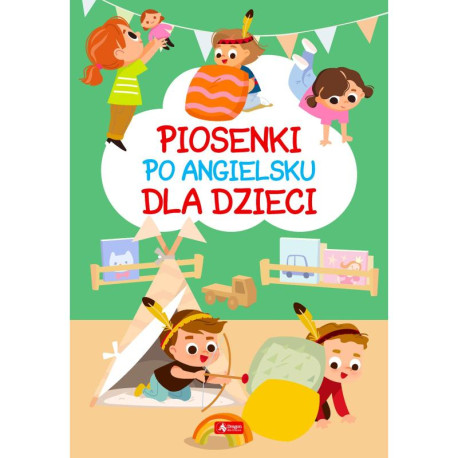 PIOSENKI PO ANGIELSKU DLA DZIECI