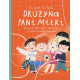 DRUŻYNA PANI MIŁKI, CZYLI O SZACUNKU, ODWADZE I INNYCH WARTOŚCIACH WYD. 2022