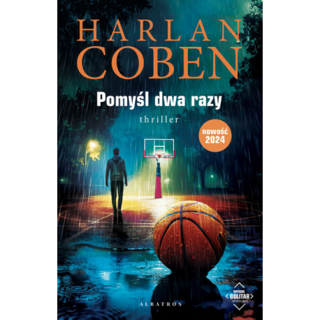 Pomyśl dwa razy. Myron Bolitar Harlan Coben