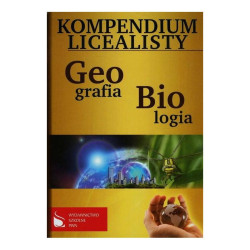 BIOLOGIA GEOGRAFIA. KOMPENDIUM LICEALISTY