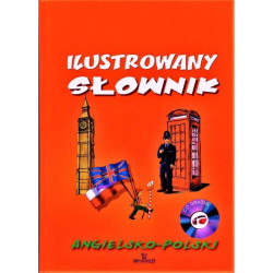 ILUSTROWANY SŁOWNIK ANGIELSKO-POLSKI + CD