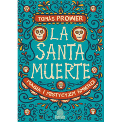 La Santa Muerte Tomas Prower