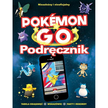 POKEMON GO PODRĘCZNIK