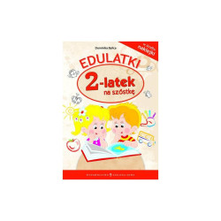 EDULATKI 2-LATEK NA SZÓSTKĘ