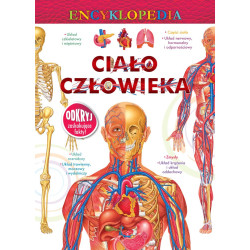 CIAŁO CZŁOWIEKA ENCYKLOPEDIA