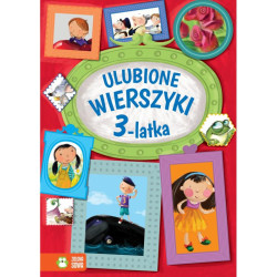 ULUBIONE WIERSZYKI 3-LATKA