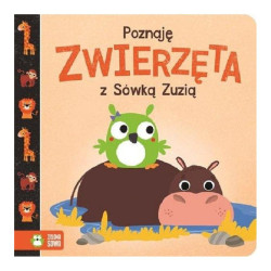 POZNAJĘ ZWIERZĘTA Z SÓWKĄ ZUZIĄ 1+