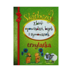 SKARBCZYK TRZYLATKA. ZBIÓR OPOWIADAŃ, BAJEK I RYMOWANEK