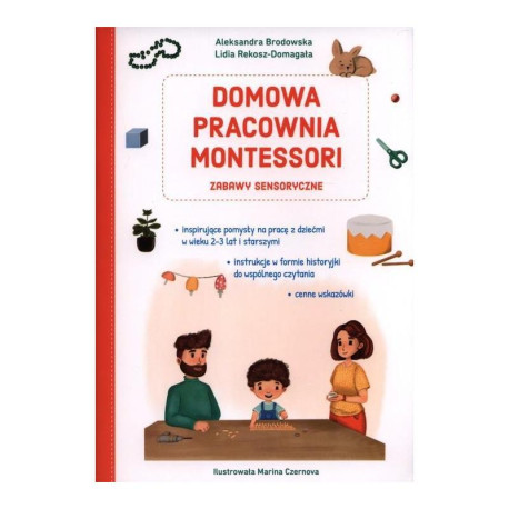 DOMOWA PRACOWNIA MONTESSORI ZABAWY SENSORYCZNE 2+