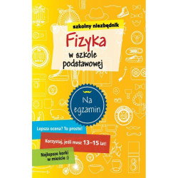 SZKOLNY NIEZBĘDNIK FIZYKA W SZKOLE PODSTAWOWEJ 