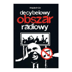 DECYBELOWY OBSZAR RADIOWY Wojciech Lis