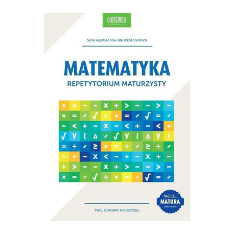 MATEMATYKA REPETYTORIUM MATURZYSTY Adam Konstantynowicz