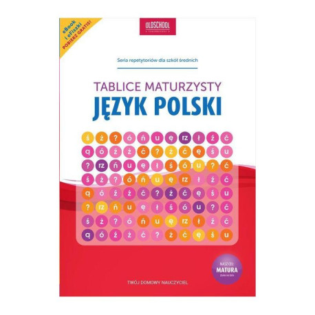 JĘZYK POLSKI. TABLICE MATURZYSTY