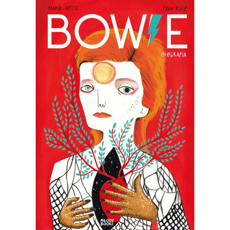 Bowie Biografia Fran Ruiz, Maria Hesse 