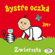 ZWIERZĘTA BYSTRE OCZKA