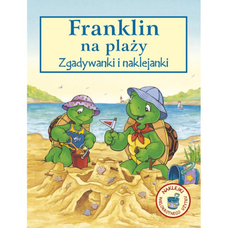 FRANKLIN NA PLAŻY. ZGADYWANKI I NAKLEJANKI