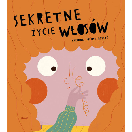 SEKRETNE ŻYCIE WŁOSÓW