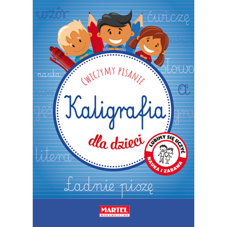 KALIGRAFIA DLA DZIECI