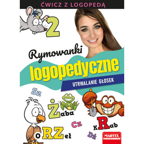 RYMOWANKI LOGOPEDYCZNE. UTRWALANIE GŁOSEK