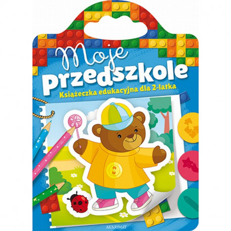 MOJE PRZEDSZKOLE KSIĄŻECZKA EDUKACYJNA DLA 2-LATKA