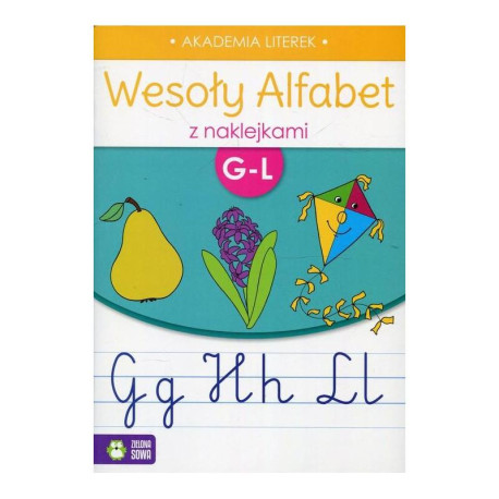 WESOŁY ALFABET Z NAKLEJKAMI G-L 4+