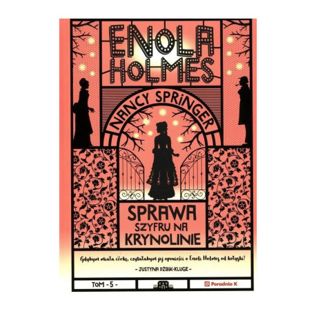 SPRAWA SZYFRU NA KRYNOLINIE. ENOLA HOLMES