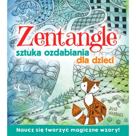 ZENTAGLE SZTUKA OZDABIANIA DLA DZIECI