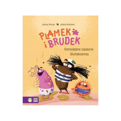 PLAMEK I BRUDEK. SMRODAŚNE ZADANIE. GLUTOKOSMOS
