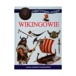 ODKRYWANIE ŚWIATA WIKINGOWIE