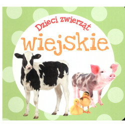 WIEJSKIE DZIECI ZWIERZĄT