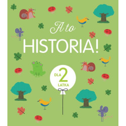 A TO HISTORIA! DLA 2 LATKA