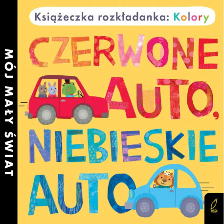 CZERWONE AUTO, NIEBIESKIE AUTO KOLORY KSIĄŻKA ROZKŁADANKA