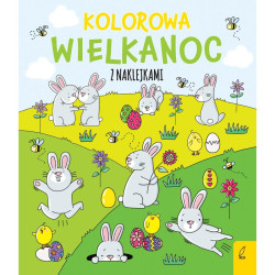 KOLOROWA WIELKANOC Z NAKLEJKAMI Ewelina Protasewicz 3+
