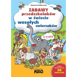 ZABAWY PRZEDSZKOLAKÓW W ŚWIECIE WESOŁYCH ZWIERZAKÓW