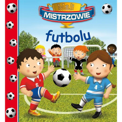 MALI MISTRZOWIE FUTBOLU