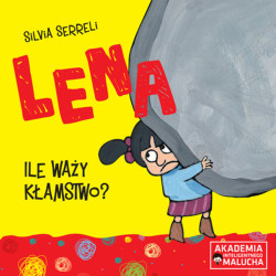 LENA ILE WAŻY KŁAMSTWO? AKADEMIA INTELIGENTNEGO MALUCHA